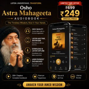 Osho Astra Mahageeta Audiobook | Hindi Audio Book Collection